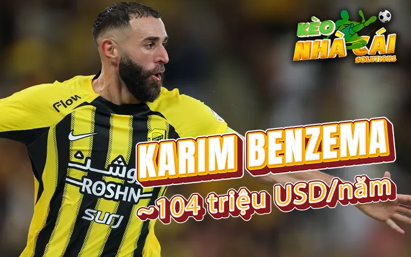 Karim là 1 trong 10 cầu thủ nhận lương cao nhất thế giới
