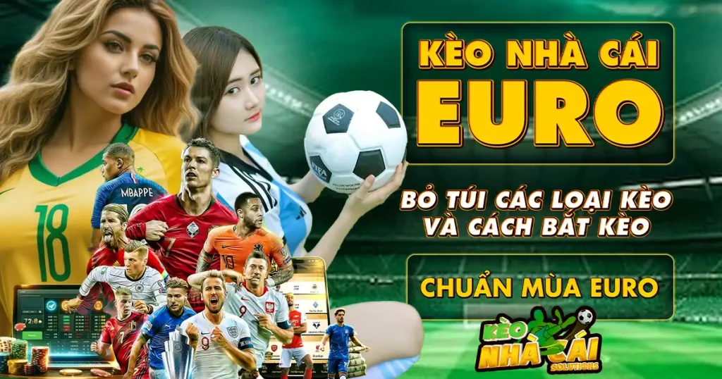 kèo nhà cái euro